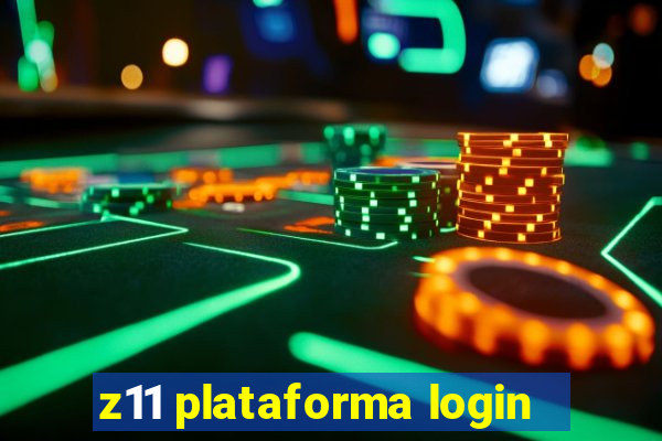 z11 plataforma login